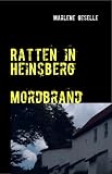 Ratten in Heinsberg   Mordbrand