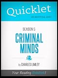 Quicklet - Criminal Minds Season 5