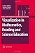 Visualization in Mathematics, Reading and Science Education (Models and Modeling in Science Education)