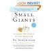 Small Giants: Companies That Choose to Be Great Instead of Big