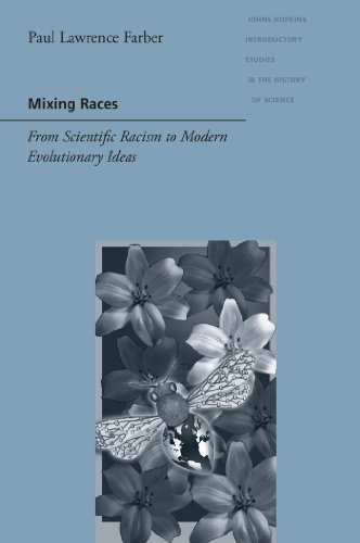 Mixing Races (Johns Hopkins Introductory Studies in the History of Science)