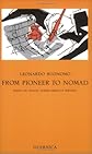 From Pioneer to Nomad: Essays on Italian North American Writing (Essay Series48)