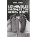 Nouvelles chroniques d'un m�decin l�giste