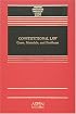 Constitutional Law: Cases, Materials, And Problems