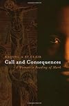 Call and Consequences: A Womanist Reading of Mark