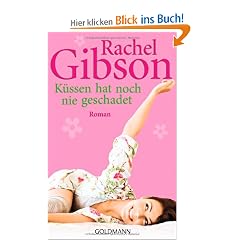 K�ssen hat noch nie geschadet: Roman