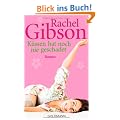 K�ssen hat noch nie geschadet: Roman