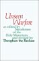 Unseen Warfare: The Spiritual Combat and Path to Paradise of Lorenzo Scupoli
