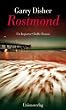 Rostmond: Ein Inspector-Challis-Roman