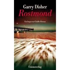Rostmond: Ein Inspector-Challis-Roman