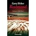 Rostmond: Ein Inspector-Challis-Roman