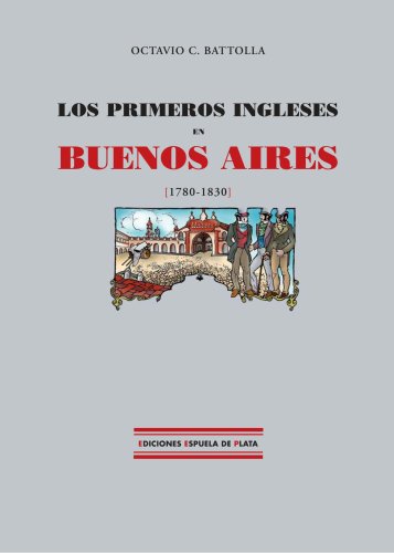 Los primeros ingleses en Buenos Aires under Buenos Aires in The Books Store