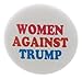 QTY 5 Women Against Trump 1.25