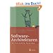 Software-Architekturen f�r Verteilte Systeme: Prinzipien, Bausteine und Standardarchitekturen f�r moderne Software (Xpert.Press)