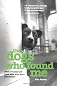 The Dogs Who Found Me