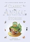 The Kingfisher book of classic animal stories