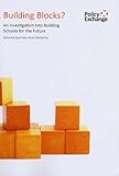 Building blocks? : an investigation into Building Schools for the Future
