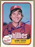 Tug McGraw autographed Baseball Card (Philadelphia Phillies) 1981 Fleer Game Saver