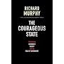 The Courageous State: Rethinking Economics, Societ&hellip by Richard Murphy
