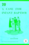 A case for infant baptism