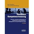 Handbuch Kompetenzmessung: Erkennen, verstehen und bewerten von Kompetenzen in der betrieblichen, p�dagogischen und psychologischen Praxis
