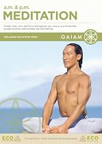 AM and PM Meditation