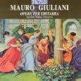 Mauro Giuliani: Opere per Chitarra