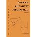 A Handbook of Organic Chemistry Mechanisms