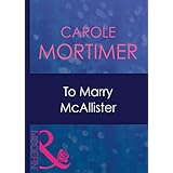 to marry mcallister mills  boon modern bachelor cousins book 3