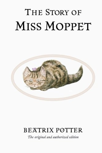 The Story Of Miss Moppet