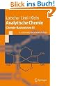 Analytische Chemie: Chemie-Basiswissen III (Springer-Lehrbuch)