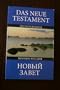 German - Russian New Testament / Deutsch - Russisch Das Neue Testament / Nemetsko -Russkii Novij Zavet