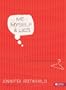 Me, Myself, & Lies: A Thought-Closet Makeover (Bible Study Workbook)