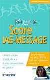 Réussir le score IAE-MESSAGE