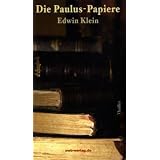 Die Paulus-Papierevon "Edwin Klein"