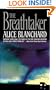 The Breathtaker