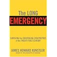 The Long Emergency