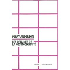 Les origines de la postmodernit�
