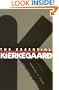 The Essential Kierkegaard
