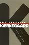 The Essential Kierkegaard (Kierkegaard's Writings)
