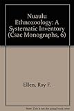 Nuaulu ethnozoology : a systematic inventory