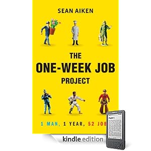 The One-Week Job Project: One Man, One Year, 52 Jobs