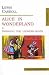 Alice in Wonderland and Though the Looking-Glass (Classics)