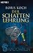 Der Schattenlehrling: Shadowrun-Roman