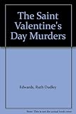 The Saint Valentine's Day murders