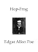 Search : Hop-Frog (Don't mess with little people.  Classic Horror Edgar Allan Poe)