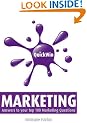 Quick Win Marketing: Answers to Your Top 100 Marketing Questions
