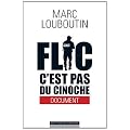 Flic c'est pas du cinoche