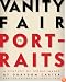 Vanity Fair: The Portraits: A Century of Iconic Images