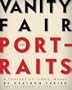 Vanity Fair: The Portraits: A Century of Iconic Images